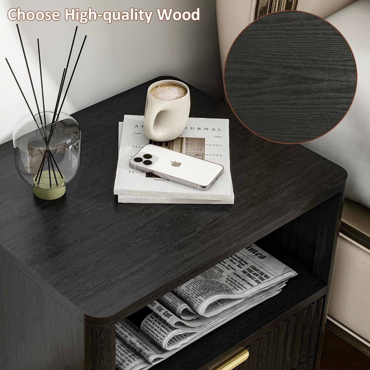 Dark wood nightstand shown in a bedroom setting with a coffee cup, smartphone, and newspaper on top, plus a circular inset highlighting the wood grain texture and text reading 'Choose High-quality Wood'.